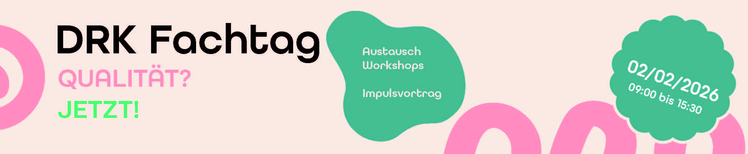 DKR Fachtag – Qualität? Jetzt!